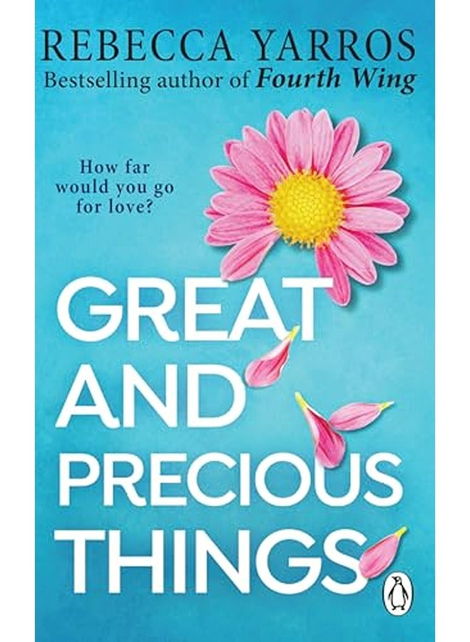 Great And Precious Things Tiktok Made Me Buy It The Most Emotional And Heartwrenching Romance Of 