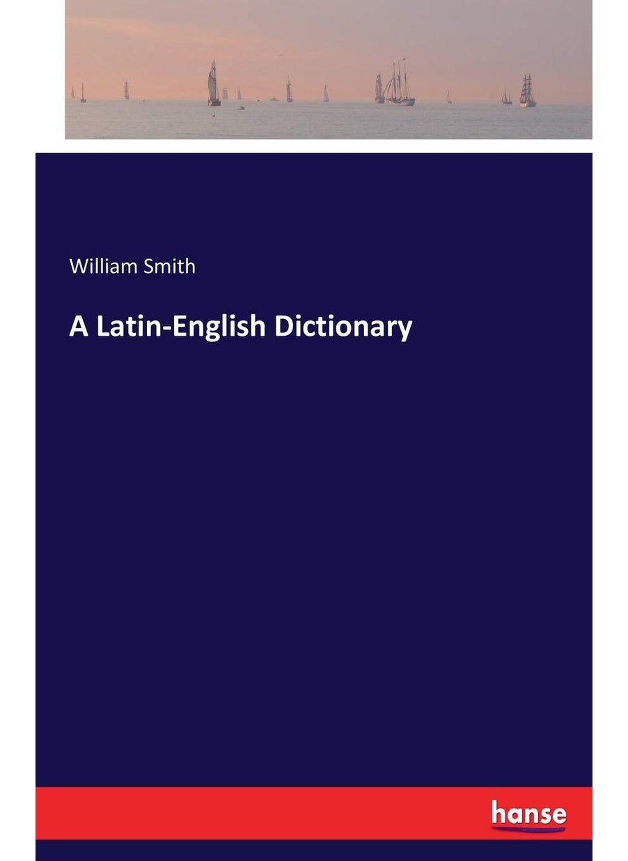 A Latin-English Dictionary  - Image 1