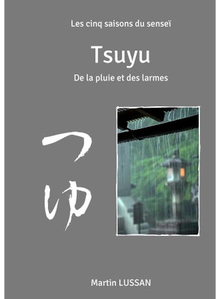 Tsuyu: Les cinq saisons du senseï - pzsku/Z6E6D8BC370ABE69CCFAAZ/45/1748329114/57724d17-4201-4dd1-811b-45db4bfdb8e6