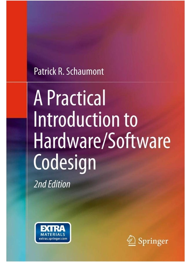 A Practical Introduction to Hardware/Software Codesign 