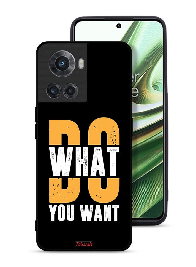 Tolwak OnePlus 10R 5G Protective Case Cover Do What You Want - Image 1