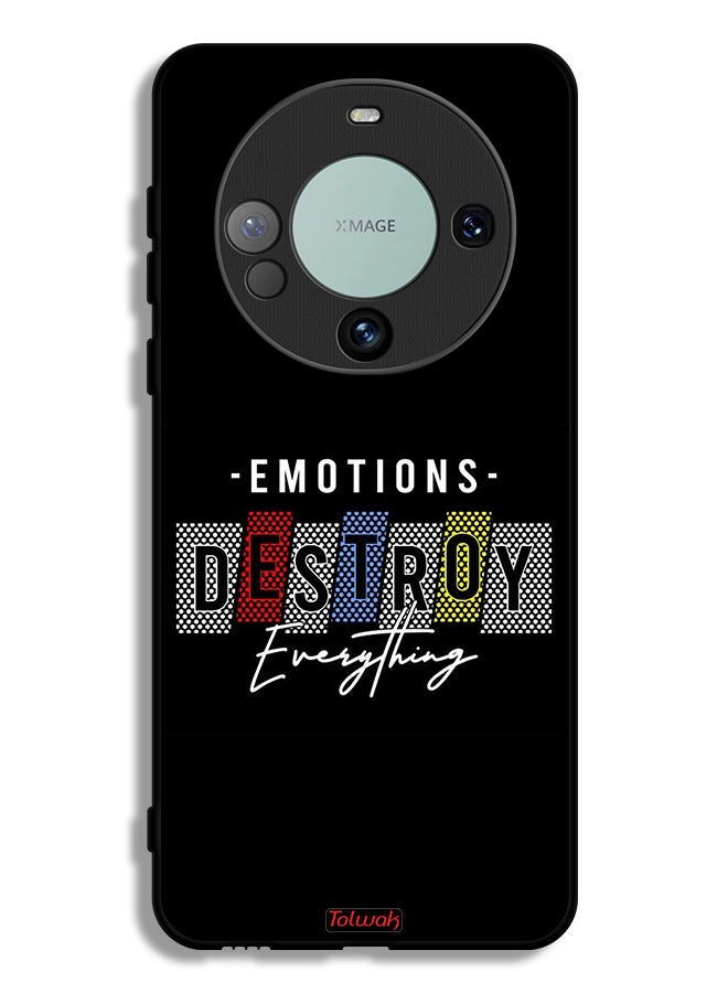 Tolwak Huawei Mate 60 Protective Case Cover Emotions Destroy Everything - Image 1