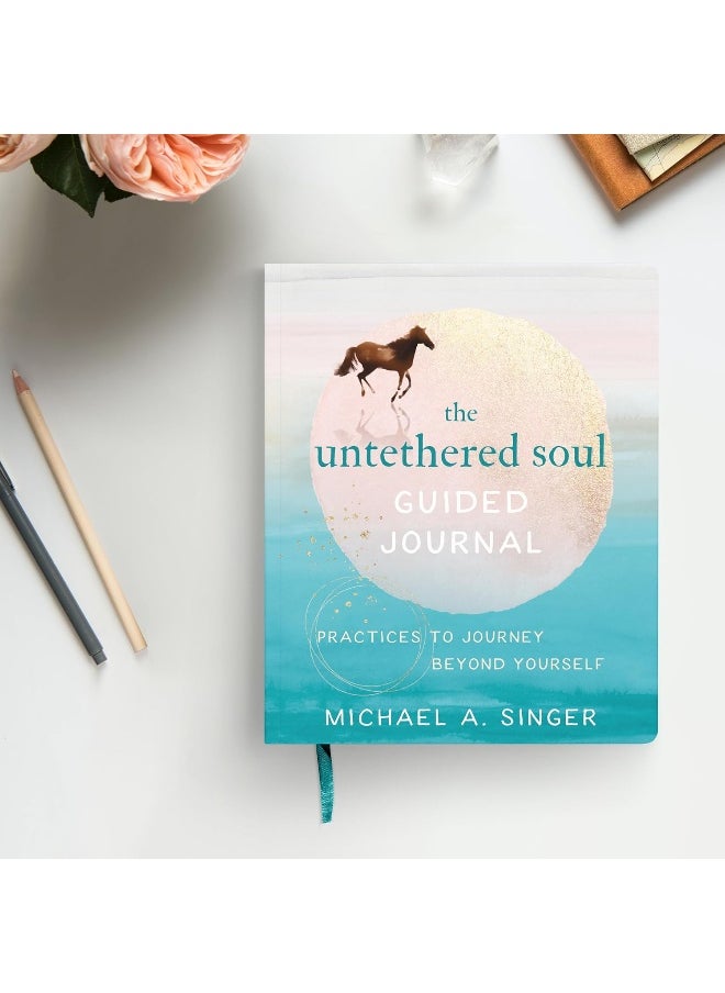 The Untethered Soul Guided Journal: Writing Practices to Journey Beyond Yourself  - Image 2