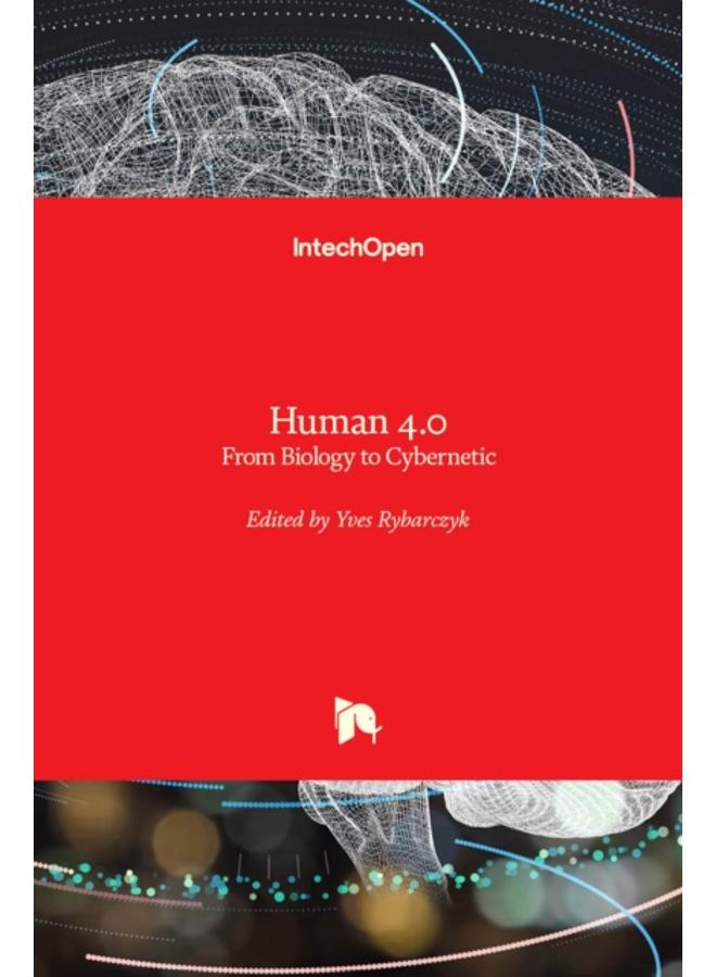 Human 4.0 : From Biology to Cybernetic 