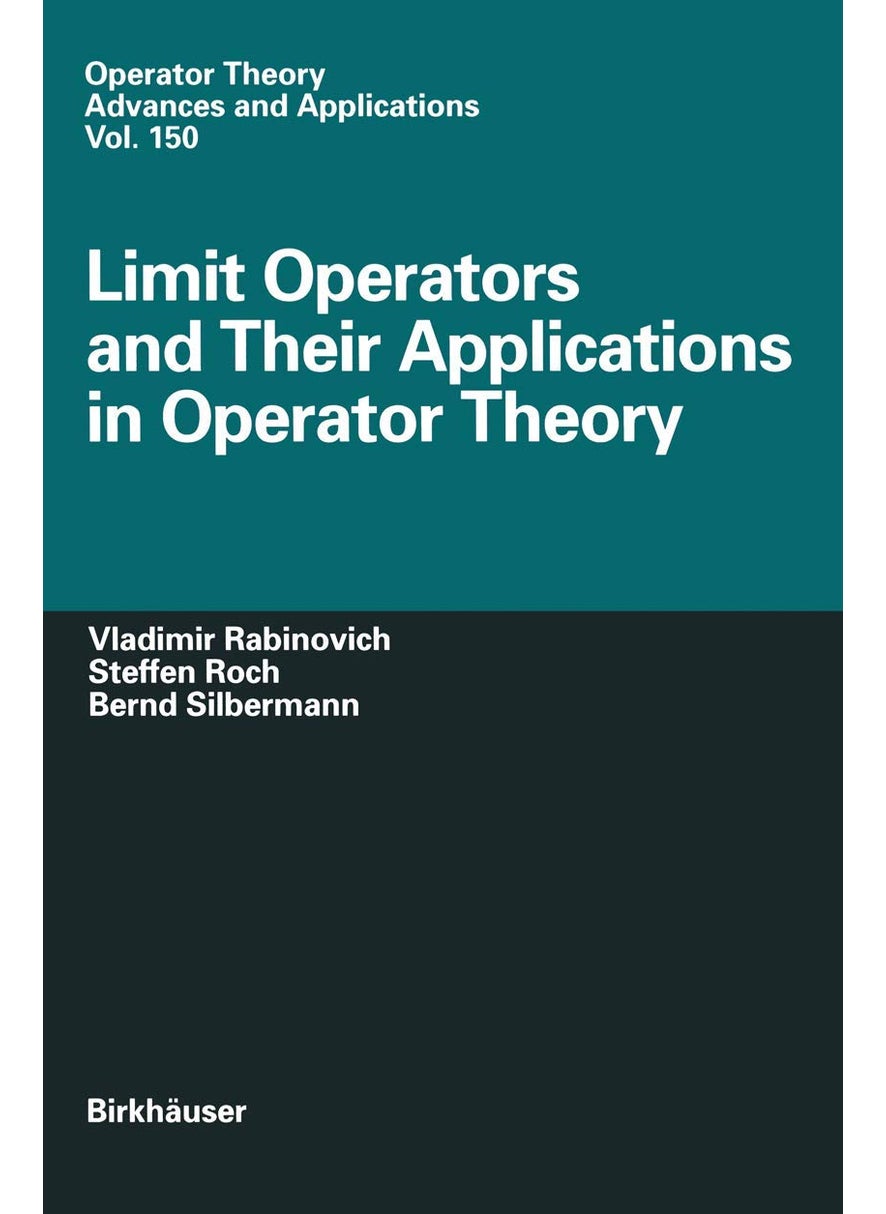 Limit Operators and Their Applications in Operator Theory 