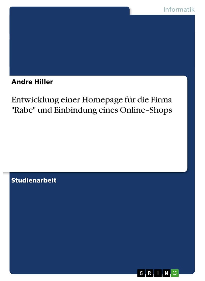 Entwicklung einer Homepage für die Firma "Rabe" und Einbindung eines Online-Shops 
