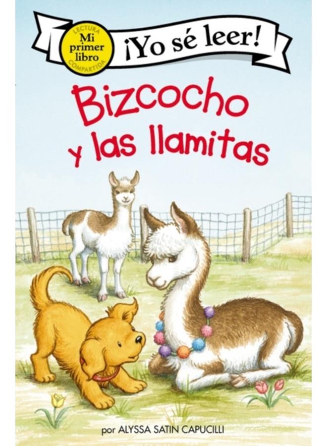 Bizcocho y las llamitas : Biscuit and the Little Llamas (Spanish edition) 