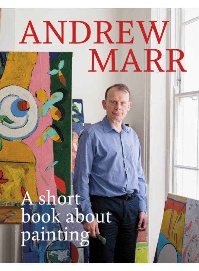 A Short Book About Painting 
