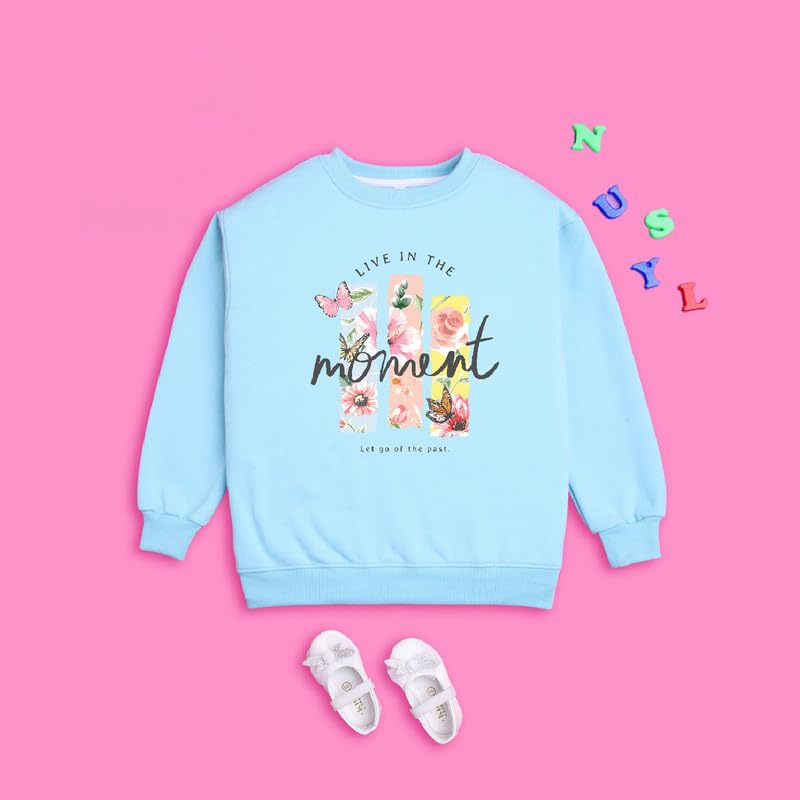 Nusyl Girl's Moment textPrinted Crew/Round Neck Oversized Sweatshirt |Skin Friendly Full Sleeve Sweatshirt|Pullover Loose Fit Sweatshirt | Sky Blue - Image 3