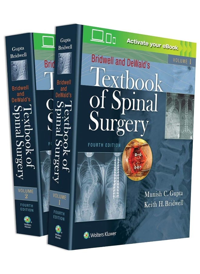 Bridwell and DeWald's Textbook of Spinal Surgery 