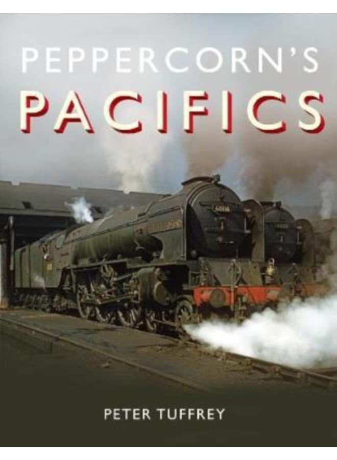 Peppercorn's Pacifics