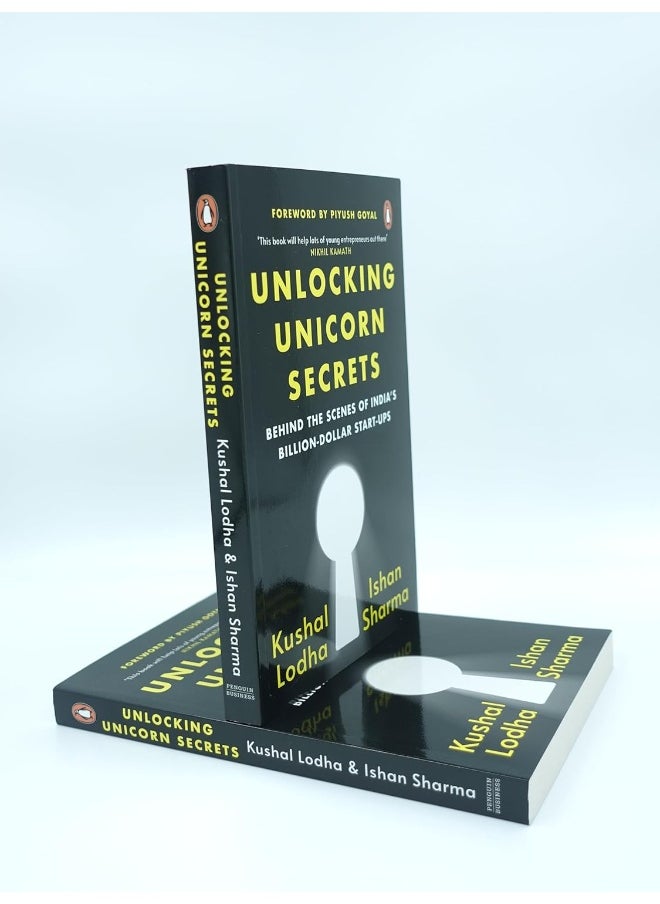 Unlocking Unicorn Secrets: Behind the Scenes of India's Billion-Dollar Start-