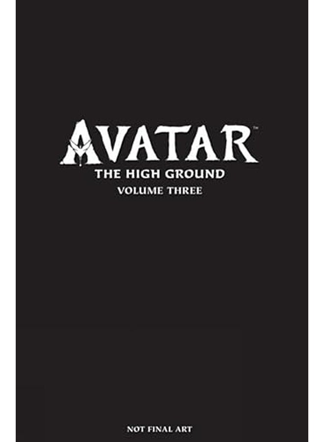 Avatar The High Ground Volume 3 By L. Smith, Sherri - Padilla, Agustin - Ruiz, Miguel Angel Hardcover