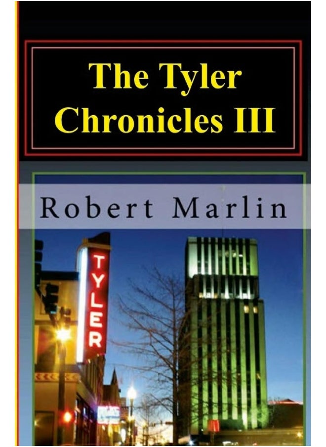 The Tyler Chronicles III  - Image 1