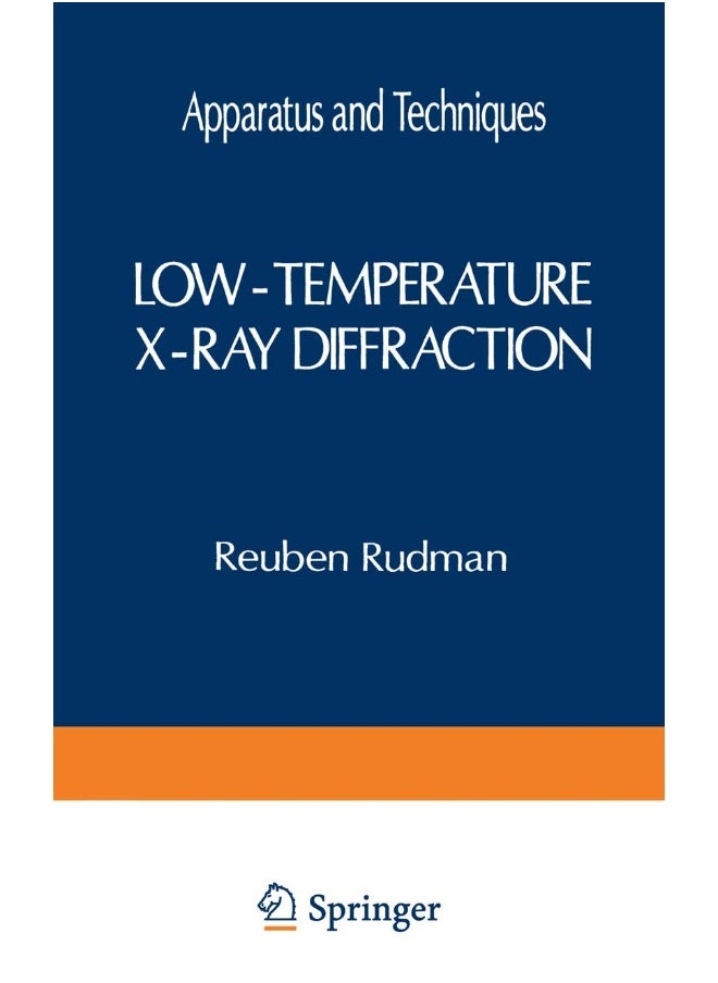Low-Temperature X-Ray Diffraction: Apparatus and Techniques 
