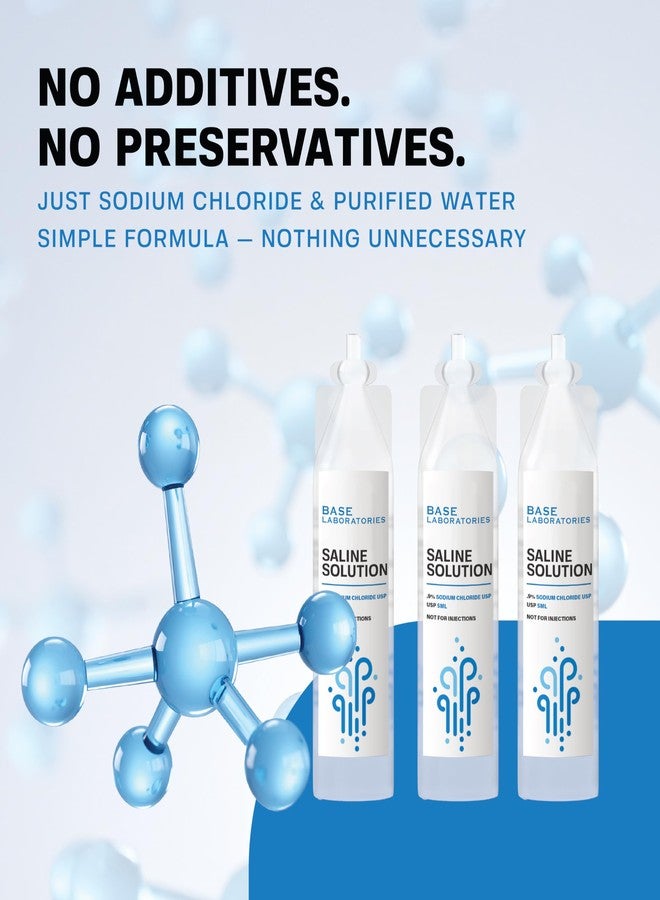 BASE LABORATORIES 0.9% Saline Solution Vials - Versatile 0.9% Sodium Chloride Saline Ampoules - Preservative Free Saline Solution Single use vials - USP Grade 25 Vials x 5ml Count - Image 5
