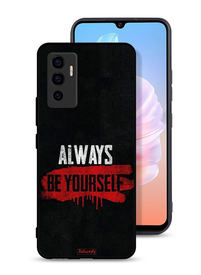 Tolwak Vivo S10e 5G Protective Case Cover Always Be Yourself - Image 1
