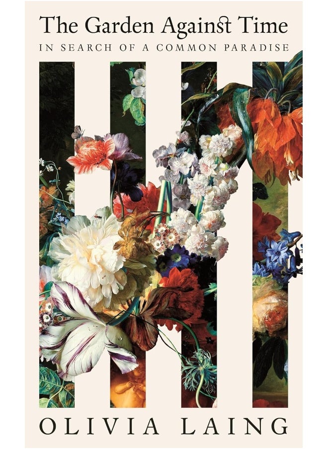 The Garden Against Time: In Search Of A Common Paradise  - Image 1