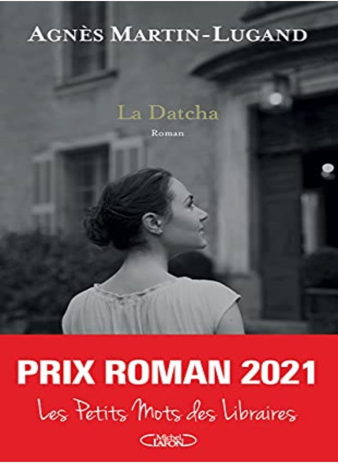 La Datcha by MARTIN-LUGAND AGNES Paperback 
