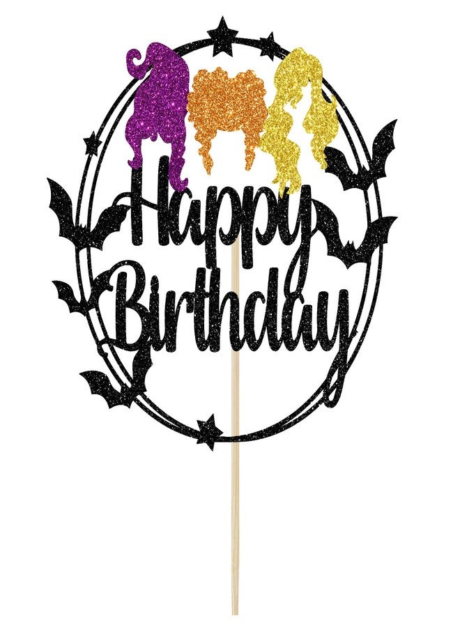 Yotawebery Hocus Pocus Happy Birthday Cake Topper, Halloween Themed Birthday Cake Decorations, Witches Birthday Party Decor, Halloween Happy Bday Party Decorations Glitter - Image 1