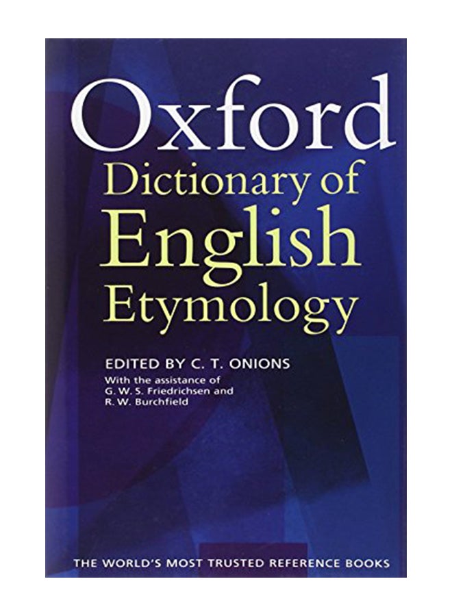 The Oxford Dictionary Of English Etymology