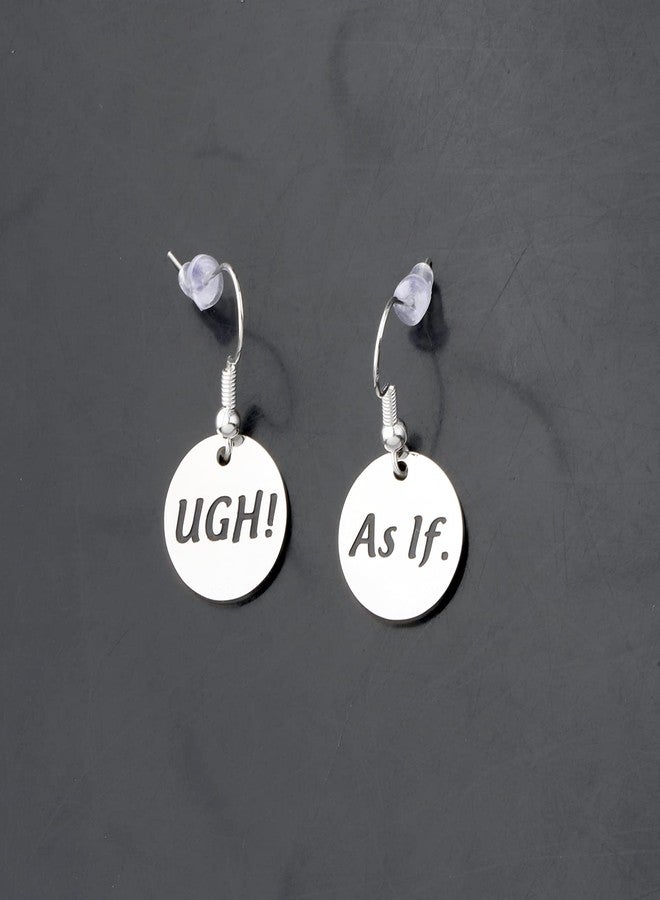 FAADBUK TV Show Inspired Gift Ugh As If Earrings Cher Horowitz Quote (Ugh As If Earrings) - Image 3