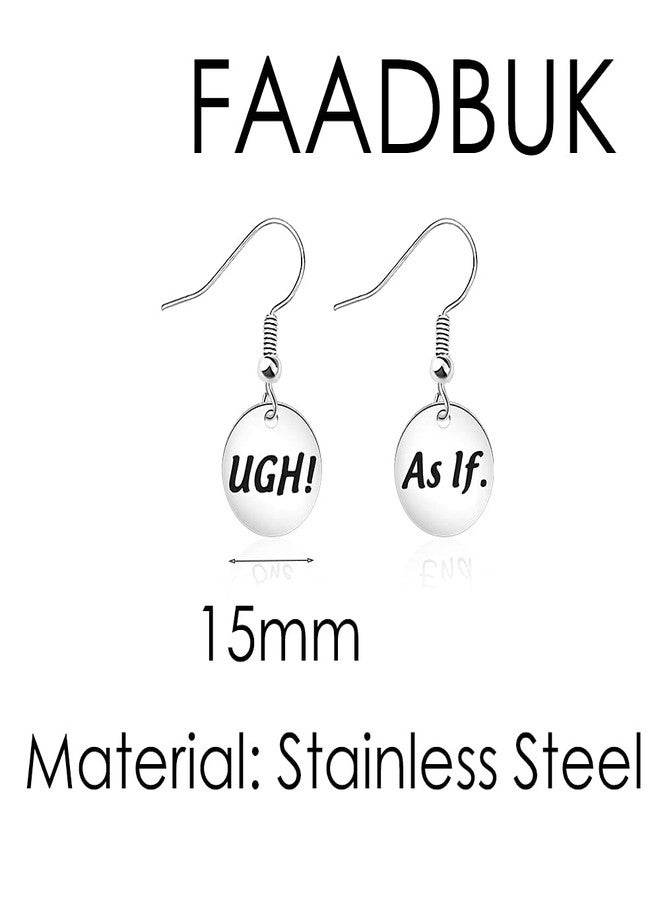 FAADBUK TV Show Inspired Gift Ugh As If Earrings Cher Horowitz Quote (Ugh As If Earrings) - Image 2