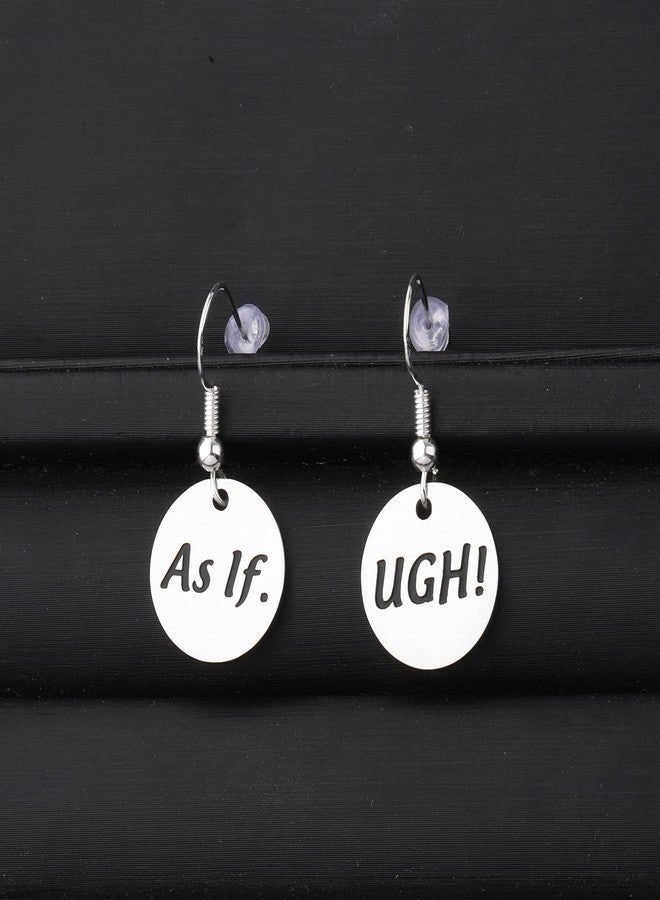 FAADBUK TV Show Inspired Gift Ugh As If Earrings Cher Horowitz Quote (Ugh As If Earrings) - Image 4