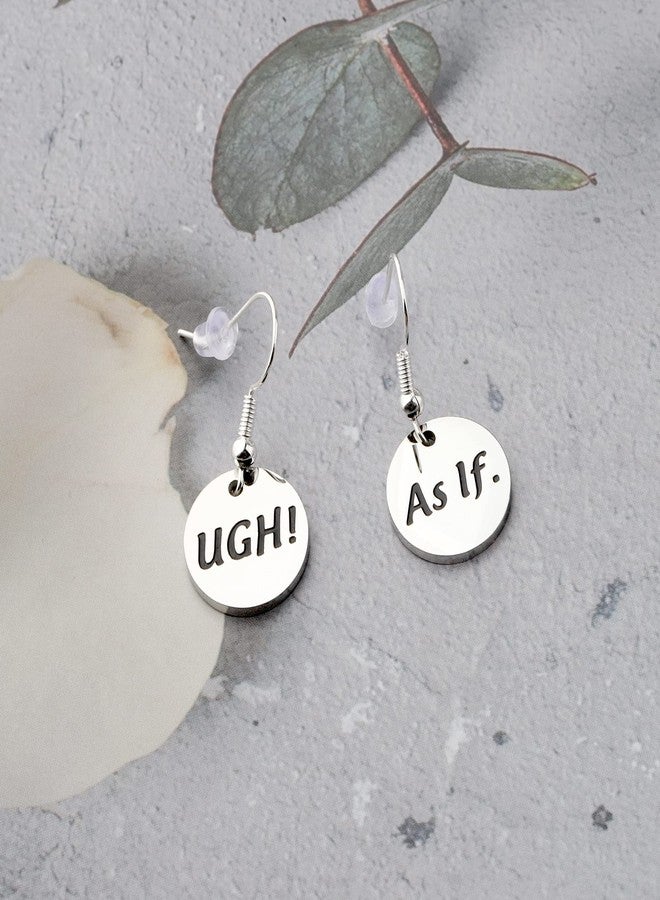 FAADBUK TV Show Inspired Gift Ugh As If Earrings Cher Horowitz Quote (Ugh As If Earrings) - Image 5