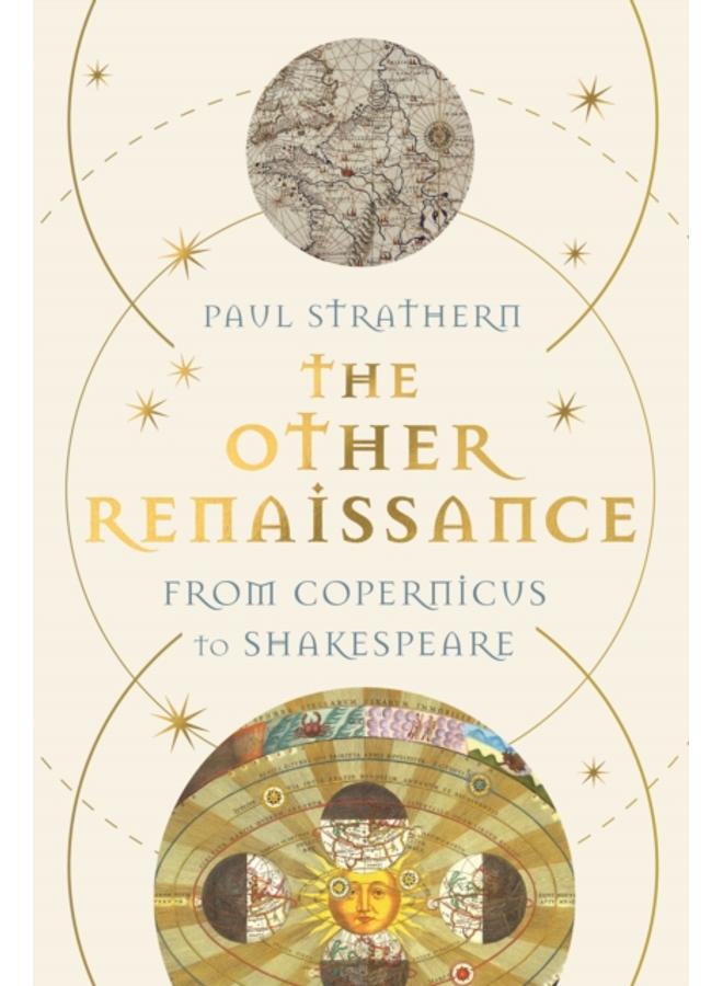 The Other Renaissance : From Copernicus to Shakespeare