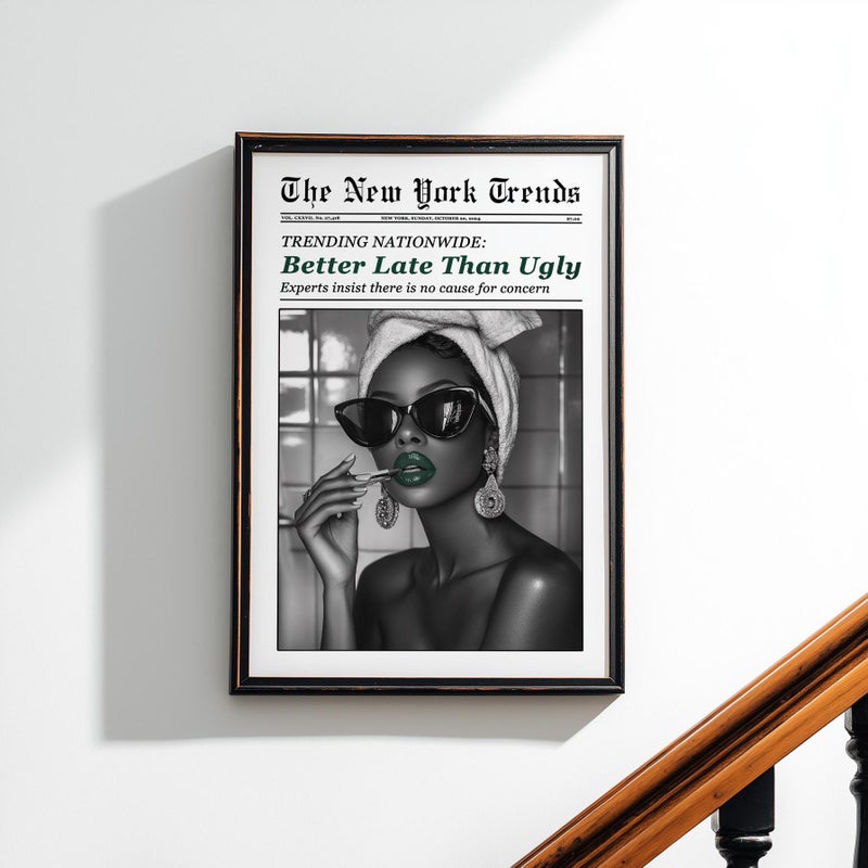 TNESSENTIAL Green Better Late Than Ugly Black Woman Makeup Newspaper Wall Art Poster or Canvas, Vintage Female Funny Bathroom Sign, Retro Trendy Prints - Image 4
