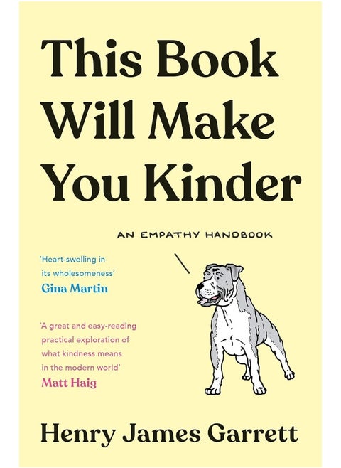 This Book Will Make You Kinder: An Empathy Handbook