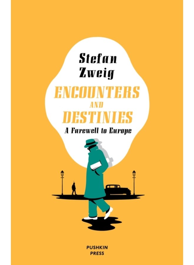 Encounters and Destinies A Farewell to Europe - Paperback