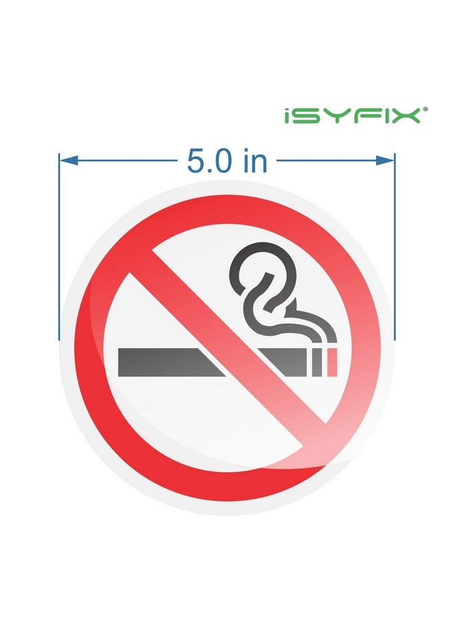 iSYFIX No Smoking Sign Sticker For Business - 6 Pack 5X Inch - Premium Self-Adhesive Vinyl, Laminated For Ultimate Uv, Weather, Water, & Fade Resistance, For Home, Office & Restaurants, Indoor/Outdoor  - Image 2