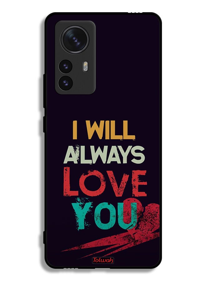 Tolwak Xiaomi 12 Pro Protective Case Cover I Will Always Love You - Image 2