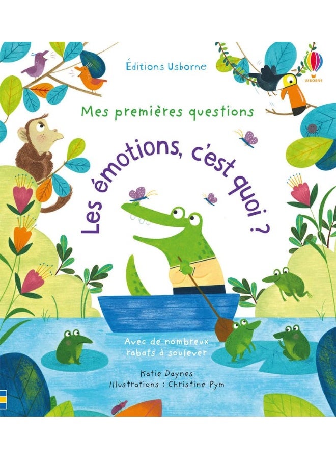 Les émotions, c'est quoi ? - - Mes premières questions