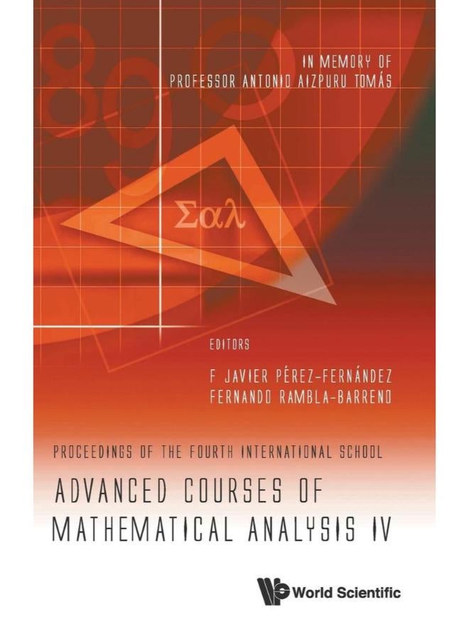 Advanced Courses of Mathematical Analysis IV
