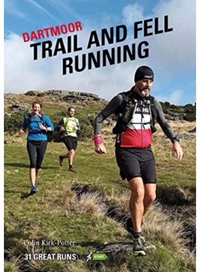 Dartmoor Trail and Fell Running : 31 Great Runs 