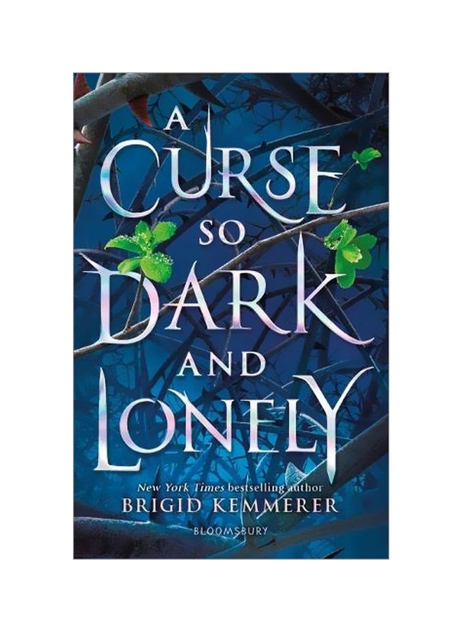 A Curse So Dark And Lonely