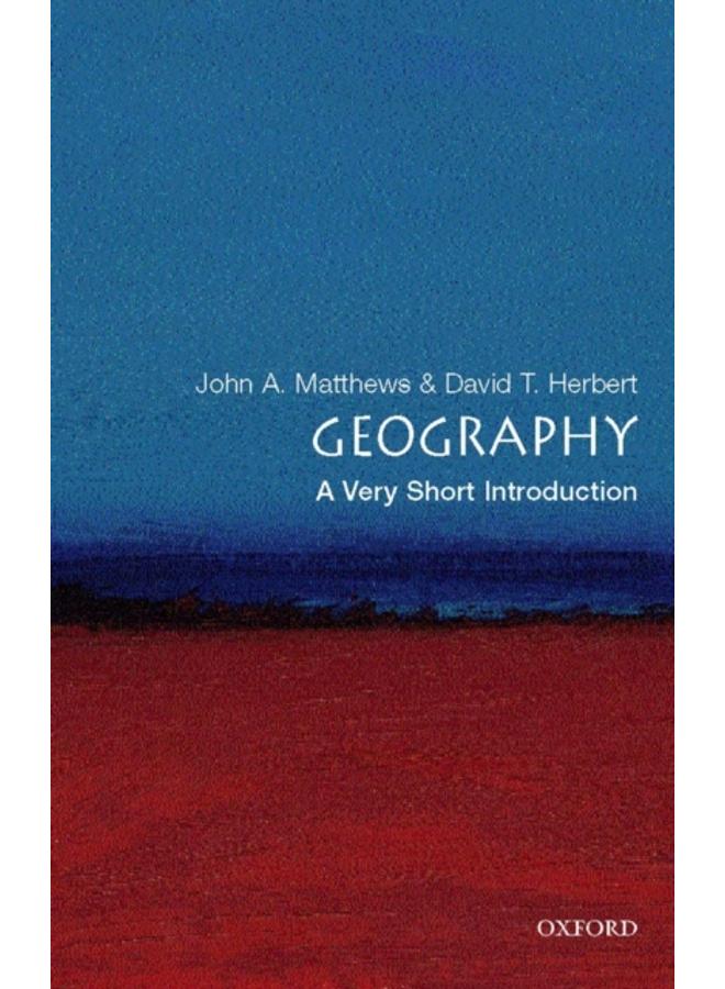 Geography: A Very Short Introduction 