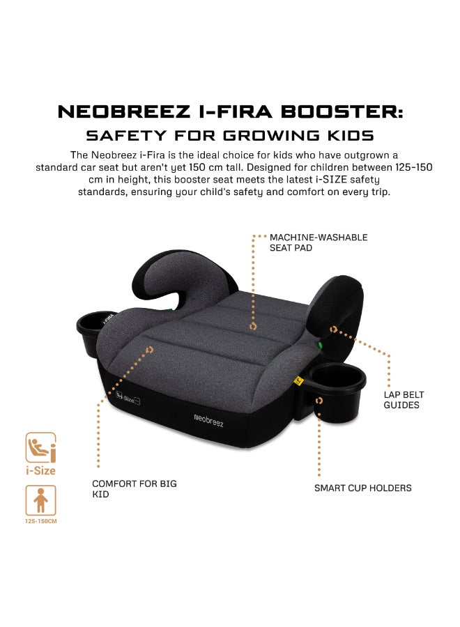 neobreez I-FIRA I-Size Backless Booster Car Seat, Double Padded Foam, Compact, Lightweight&Portable Travel Childrens Kids Boys Girls Car Seat, Arm Rest Seat, 2 Cup Holder, ECER129, 6-12Yrs, 22-36Kg, Group 3 - Image 2