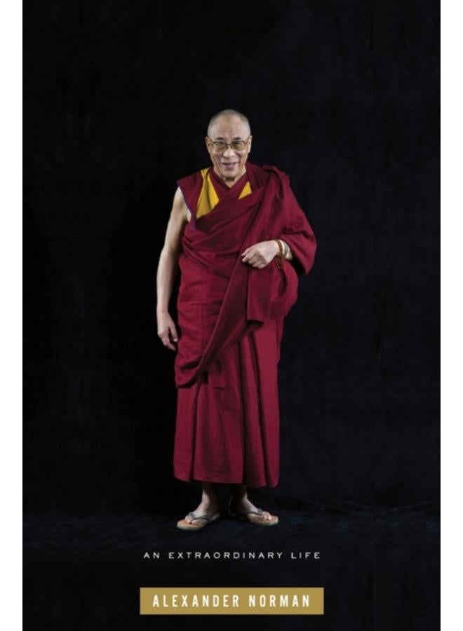 The Dalai Lama : An Extraordinary Life 