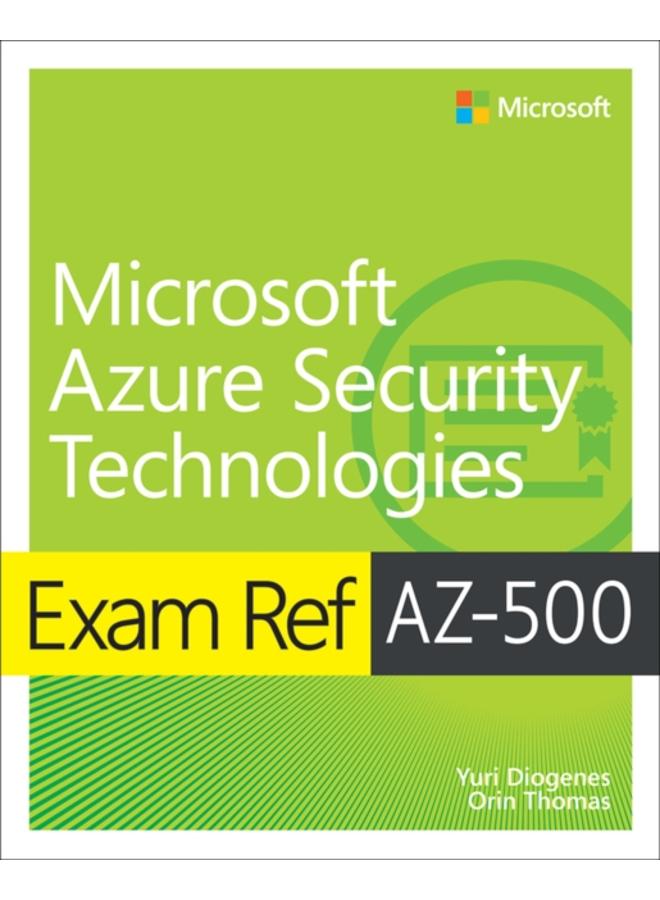 Exam Ref AZ-500 Microsoft Azure Security Technologies