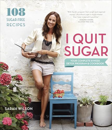 I Quit Sugar Your Complete 8Week Detox Program And Cookbook