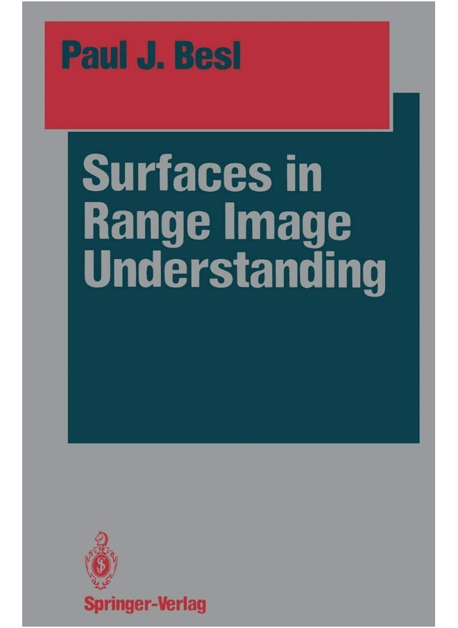 Surfaces in Range Image Understanding 