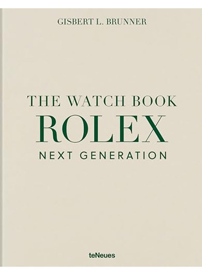 The Watch Book Rolex: Next Generation