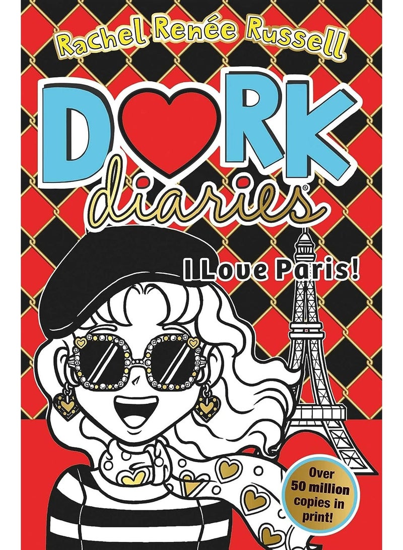 Dork Diaries: I Love Paris!