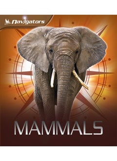 Navigators: Mammals