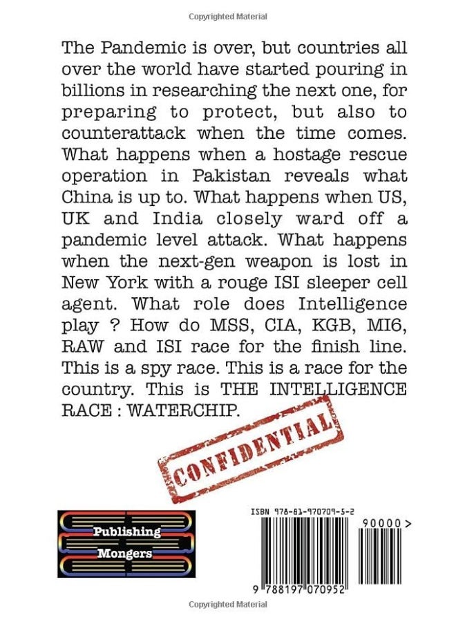 Publishing Mongers The Intelligence Race Waterchip: A CIA, MI6, MSS, KGB, KGB, RAW, ISI Race Story - Image 2