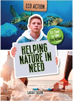 Helping Nature in Need: It's Time to Take Eco Action! 